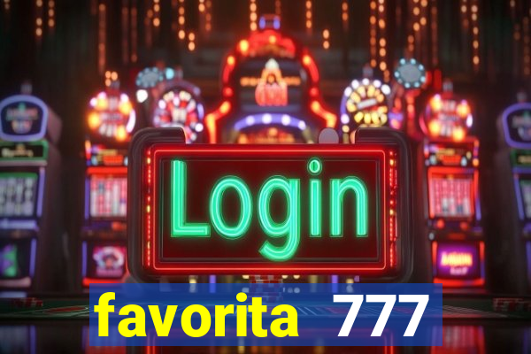 favorita 777 plataforma login